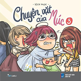 Sách Chuyện Vặt Của Múc  - Bản Quyền