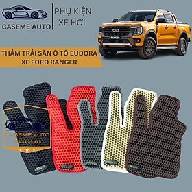 Thảm Trải Sàn, Lót Sàn Ô Tô Cao Su Eudora CloudFoam Thiết Kế Theo Xe Dành Cho Xe FORD RANGER, Chống Nước, Không Mùi, Ngăn Bụi Bẩn, Dễ Vệ Sinh - Hàng Chính Hãng