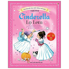 Truyện Cổ Tích Nổi Tiếng Thế Giới - Lọ Lem (Tái Bản 2020)
