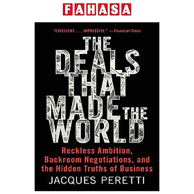 Sách ngoại văn: The Deals That Made The World