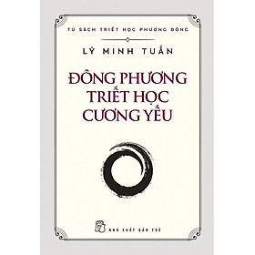 Đông phương triết học cương yếu _BOOKCITY