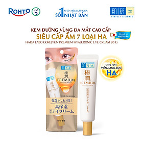 Kem dưỡng mắt Hada Labo cấp ẩm cao cấp Hada Labo Gokujyun Premium Hyaluronic Eye Cream 20g
