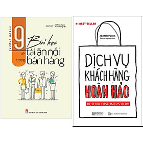 [Download Sách] Combo Dịch Vụ Chăm Sóc Khách Hàng Hoàn Hảo+9 Bài Học Về Tài Ăn Nói Trong Bán Hàng