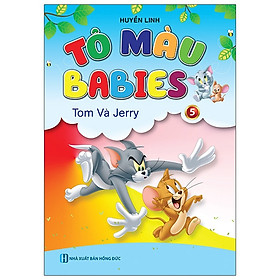 [Download Sách] Tô Màu Babies 5 - Tom Và Jerry