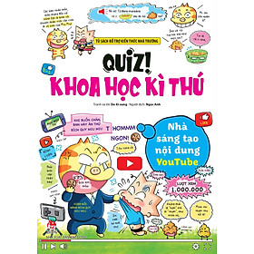 Sách Comic - Quiz! Khoa Học Kì Thú - Nhà Sáng Tạo Nội Dung Youtube