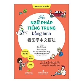 Hình ảnh Học Ngữ Pháp Tiếng Trung Bằng Hình - Trình Độ Cơ Bản