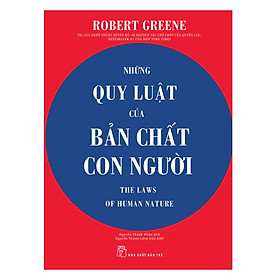 [Download Sách] Những Quy Luật Của Bản Chất Con Người