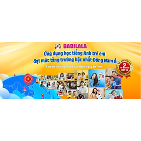 [E-VOUCHER] - BABILALA - Tiếng Anh chất lượng cao cho trẻ từ 3 -8 tuổi