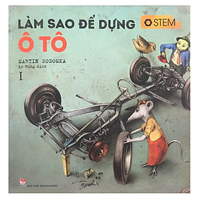 Làm Sao Để Dựng Ô Tô