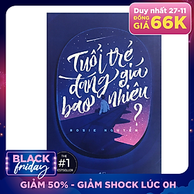 Tuổi Trẻ Đáng Giá Bao Nhiêu (Tái Bản)