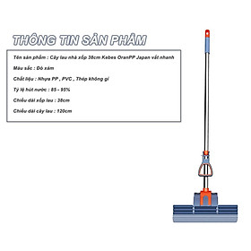 Cây lau nhà xốp , dụng cụ lau sàn 38cm Kebes OranPP Japan vắt nhanh