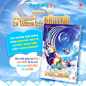 Doraemon movie story màu: Nobita và vùng đất lý tưởng trên bầu trời