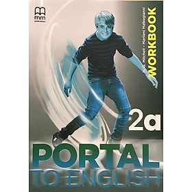 MM Publications: Sách học tiếng Anh - Portal To English 2A Workbook