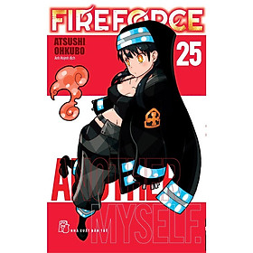 Fire Force Tập 25 - Bản Quyền