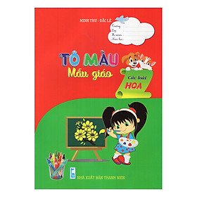 Tô Màu - Mẫu Giáo - Các Loài Hoa