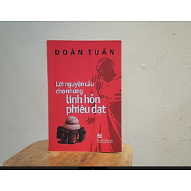 Lời Nguyện Cầu Cho Những Linh Hồn Phiêu Dạt (TB 12/2022)