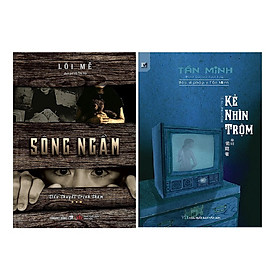 Combo Kẻ nhìn trộm + Sông ngầm