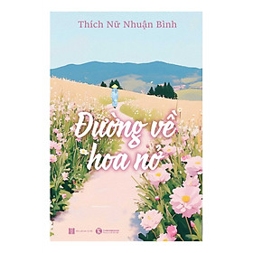 Sách Đường Về Hoa Nở