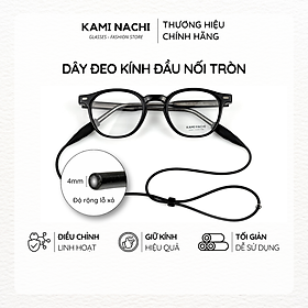 Dây đeo chống trượt cho mắt kính KAMI NACHI phiên bản nâng cấp lỗ tròn 4mm chất liệu silicon