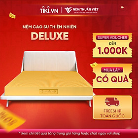 Mua (1m6x2mx10cm) Nệm Cao Su Thuần Việt Deluxe 100% Cao Su Thiên Nhiên  Bền Bỉ  Thoáng Mát  Êm Ái