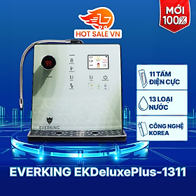 Mua Máy Lọc Nước Điện Giải iON Kiềm EVERKING EKDeluxePlus-1311 - Hàng Chính Hãng