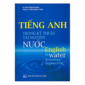 Tiếng Anh Trong Kỹ Thuật Tài Nguyên Nước