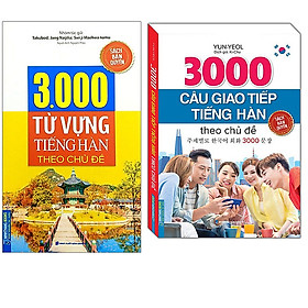 Combo 3000 Từ Vựng Tiềng Hàn Theo Chủ Đề+3000 Câu Giao Tiếp Tiếng Hàn Theo Chủ Đề (Sách Bản Quyền)