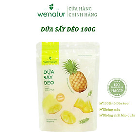 THƠM NGON  Dứa Sấy Dẻo Nguyên Vị We natur 100g