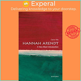 Sách - Hannah Arendt: A Very Short Introduction by Dana Villa (UK edition, paperback)