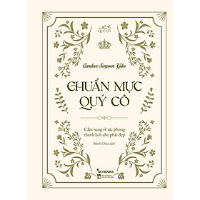 Chuẩn Mực Quý Cô - Bản Quyền