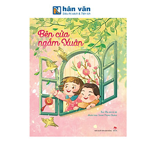 Bên Cửa Ngắm Xuân