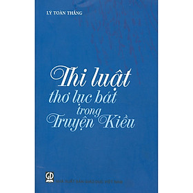 [Download Sách] Thi Luật Thơ Lục Bát Trong Truyện Kiều