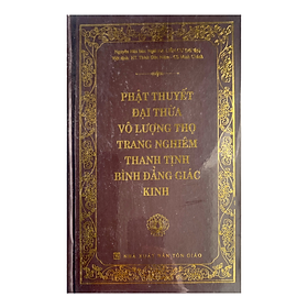 Phật thuyết đại thừa vô lượng thọ trang nghiêm thanh tịnh bình đẳng giác kinh - nxb tôn giáo