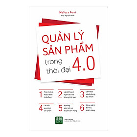 [Download Sách] Quản Lý Sản Phẩm Trong Thời Đại 4.0