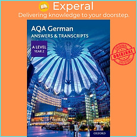 Sách - AQA German A Level Year 2  Answers & Transcripts by  (UK edition, paperback)