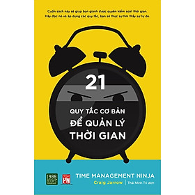 Sách  21 Quy Tắc Cơ Bản Để Quản Lý Thời Gian