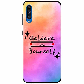 Ốp lưng dành cho Samsung A50 / A50s mẫu Believe Your Self