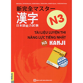 Tài Liệu Luyện Thi Năng Lực Tiếng Nhật N3- Kanji ( Tặng Bookmark tuyệt đẹp )