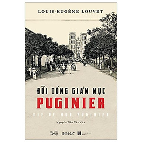 Đời Tổng Giám Mục PUGINIER