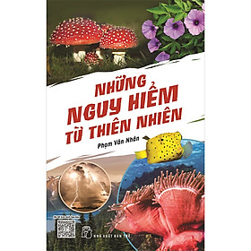 Sách Những Nguy Hiểm Từ Thiên Nhiên
