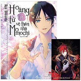 Hoàng Tử Vệ Thần Nhà Momochi - Tập 15 - Tặng Kèm Postcard