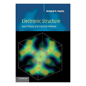 Download sách [Hàng thanh lý miễn đổi trả] Electronic Structure: Basic Theory And Practical Methods