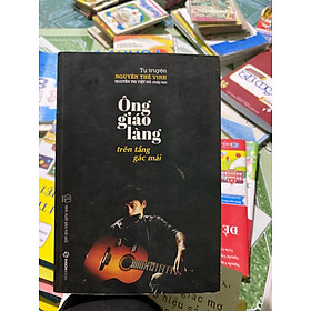 Ông Giáo Làng Trên Tầng Gác Mái