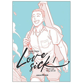 [Download Sách] Love Sick 1 - Thanh Xuân Không Hối Tiếc