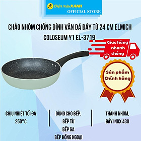 Mua Chảo nhôm chống dính vân đá đáy từ 24 cm Elmich Coloseum Y1 EL-3719