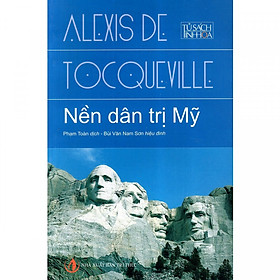 Nền Dân Trị Mỹ (Tái Bản 2019)