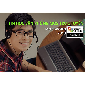 Hình ảnh Khóa học Online Luyện thi chứng chỉ MOS Word 2013