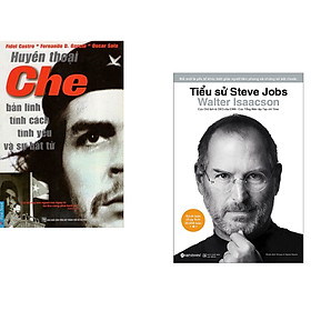 Combo 2 cuốn sách: Huyền Thoại Che - Bản Lĩnh Tính Cách Tình Yêu & Sự Bất Tử + Tiểu Sử Steve Jobs