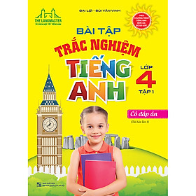 The Langmaster - Bài Tập Trắc Nghiệm Tiếng Anh Lớp 4 - Tập 1 (Tái Bản Lần 1-2020)