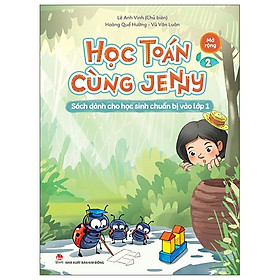 Hình ảnh Học Toán Cùng Jenny - Sách Dành Cho Học Sinh Chuẩn Bị Vào Lớp 1 - Bộ Mở Rộng - Tập 2